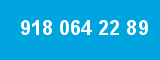 918 064 22 89 918 064 22 89